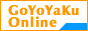 ͥåͽ󥷥ƥ󥿥 [ GoYoYaKu-Online ]